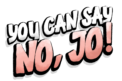 youcansaynojo.com